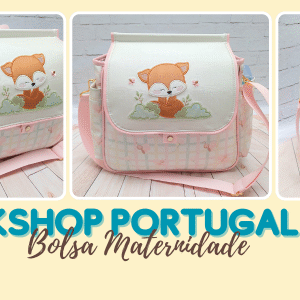 WORKSHOP PORTUGAL BOLSA MATERNIDADE