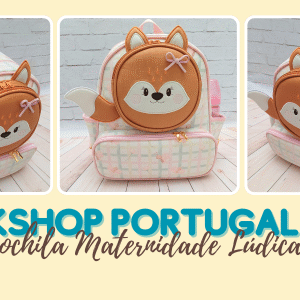 Curso Mochila Maternidade lúdica - WORKSHOP PORTUGAL