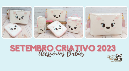Curso Acessórios Babies - SETEMBRO CRIATIVO 2023