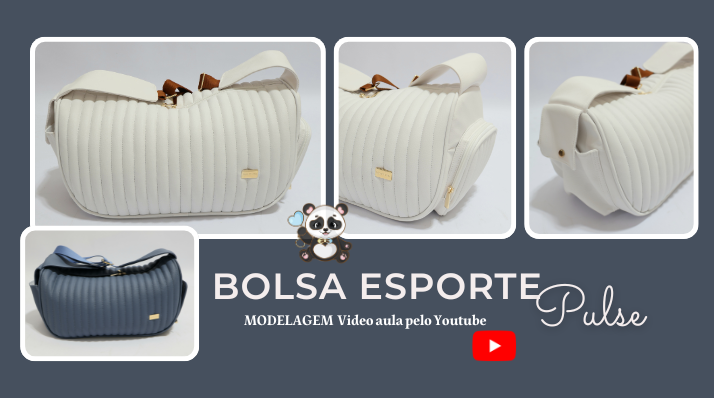MODELAGEM – Bolsa Esporte Pulse